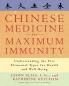 Chinese Medicine for Maximum Immunity