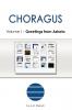 Choragus Volume 1