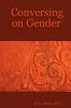 Conversing on Gender