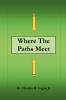 Where the Paths Meet