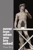 Never Iron When You Are Naked