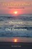 The Treasury of Christ - Volume 1 - Overview of the Old Testament