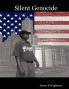 Silent Genocide