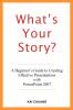 What's Your Story