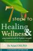 7 Steps to Healing and Wellness - Using Essential Oils With the Kybalion as a Guide