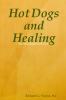 Hot Dogs and Healing