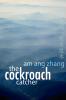The Cockroach Catcher
