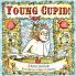 Young Cupid!