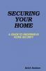 Securing Your Home