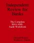 Independent Review for Banks - The Complete BSA/AML Audit Workbook