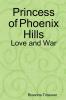 Princess of Phoenix Hills