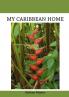 My Caribbean Home