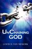 UnChaining God