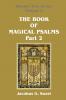 The Book of Magical Psalms - Part 2