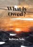 What is owed?