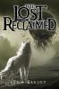 The Lost Reclaimed The Grand Game Book 8