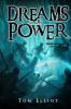 Dreams of Power The Grand Game Book 9