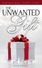 The Unwanted Gift
