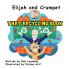 Elijah and Crumpet That Recycling Book