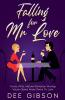 Falling for Mr Love