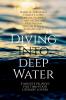 Diving Into Deep Water