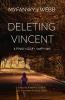 Deleting Vincent