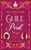 Lady Avely's Guide to Guile and Peril