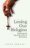 Losing Our Religion