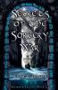 Secrets of the Sorcery War