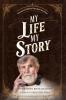My Life My Story