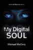 MY DIGITAL SOUL