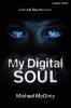 MY DIGITAL SOUL