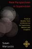 New Perspectives in Supervision