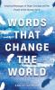 Words That Change The World