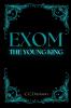 Exom - The Young King