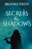 Secrets & Shadows