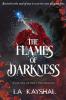 The Flames of Darkness