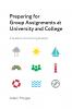 Preparing for Group Assignments at University and College