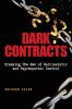 Dark Contracts Breaking the Nex of Narcissistic and Psychopathic Control