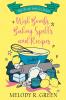 Wish Bombs Baking Spells and Recipes