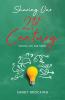 Sharing Our 21st Century