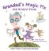 Grandad's Magic Fix and Mindful Tricks