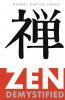 Zen Demystified