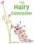 The Hairy Caterpillar