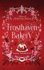 Frosthaven Bakery