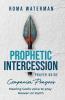 Prophetic Intercession Prayer Guide