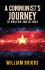 A Communist's Journey