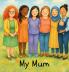My Mum
