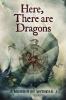 Here There are Dragons