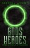 Gods and Heroes Book 3
